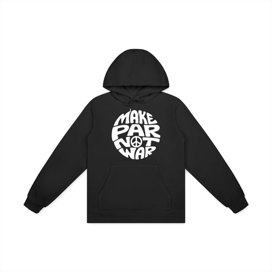 GATM MAKE PAR NOT WAR UNISEX 100% COTTON HOODIE